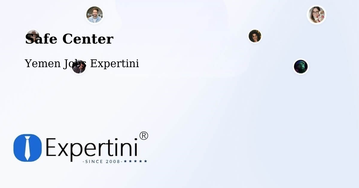 Safety Center – Nati' - Yemen Jobs Expertini